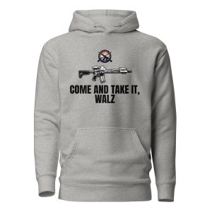 Come and Take it Walz – Black Text – Hoodie