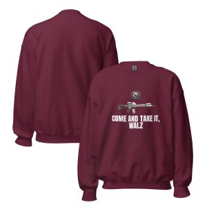 Come and Take it Walz – White Text – Unisex Sweatshirt