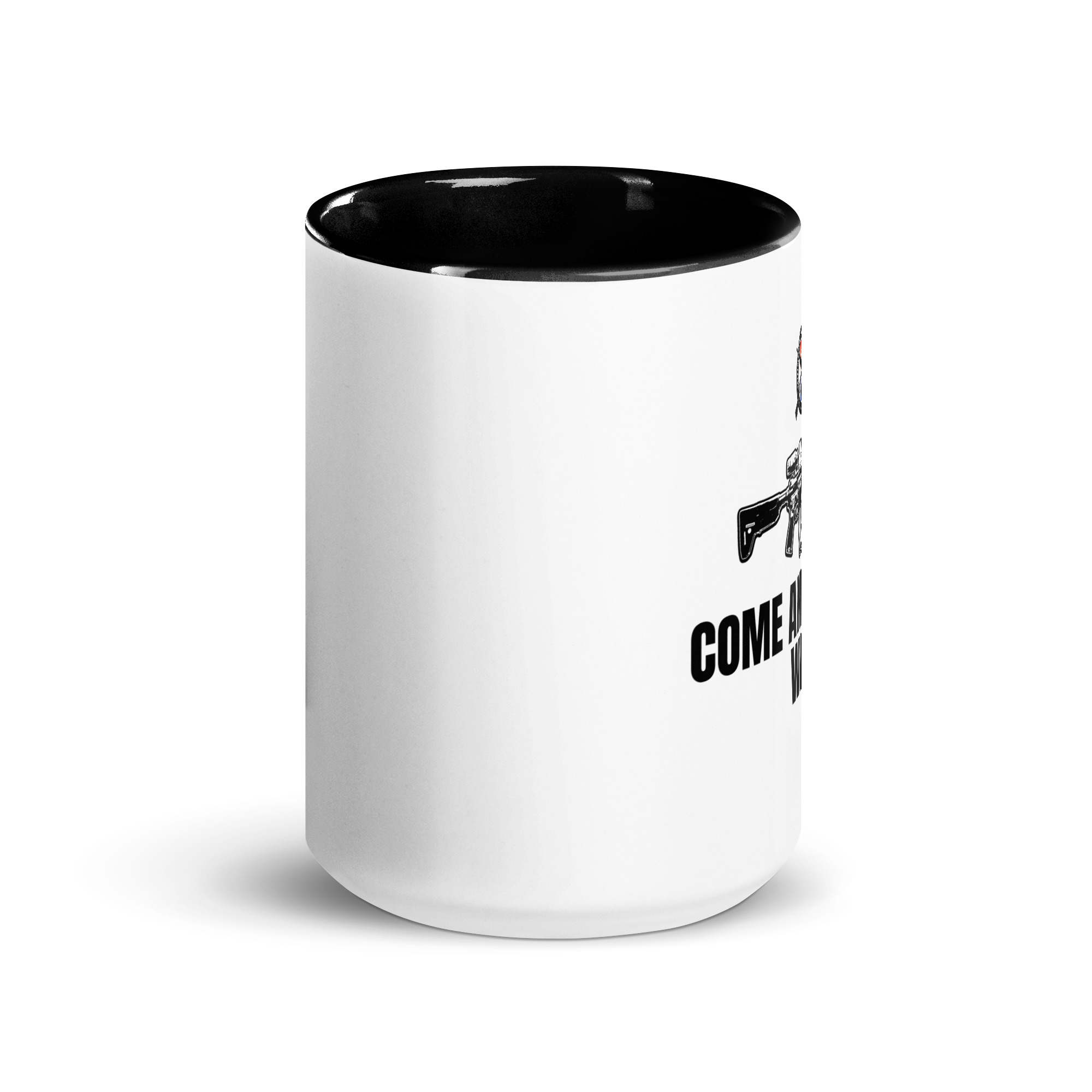 Come and Take It - Mug with Color Inside - Image 5