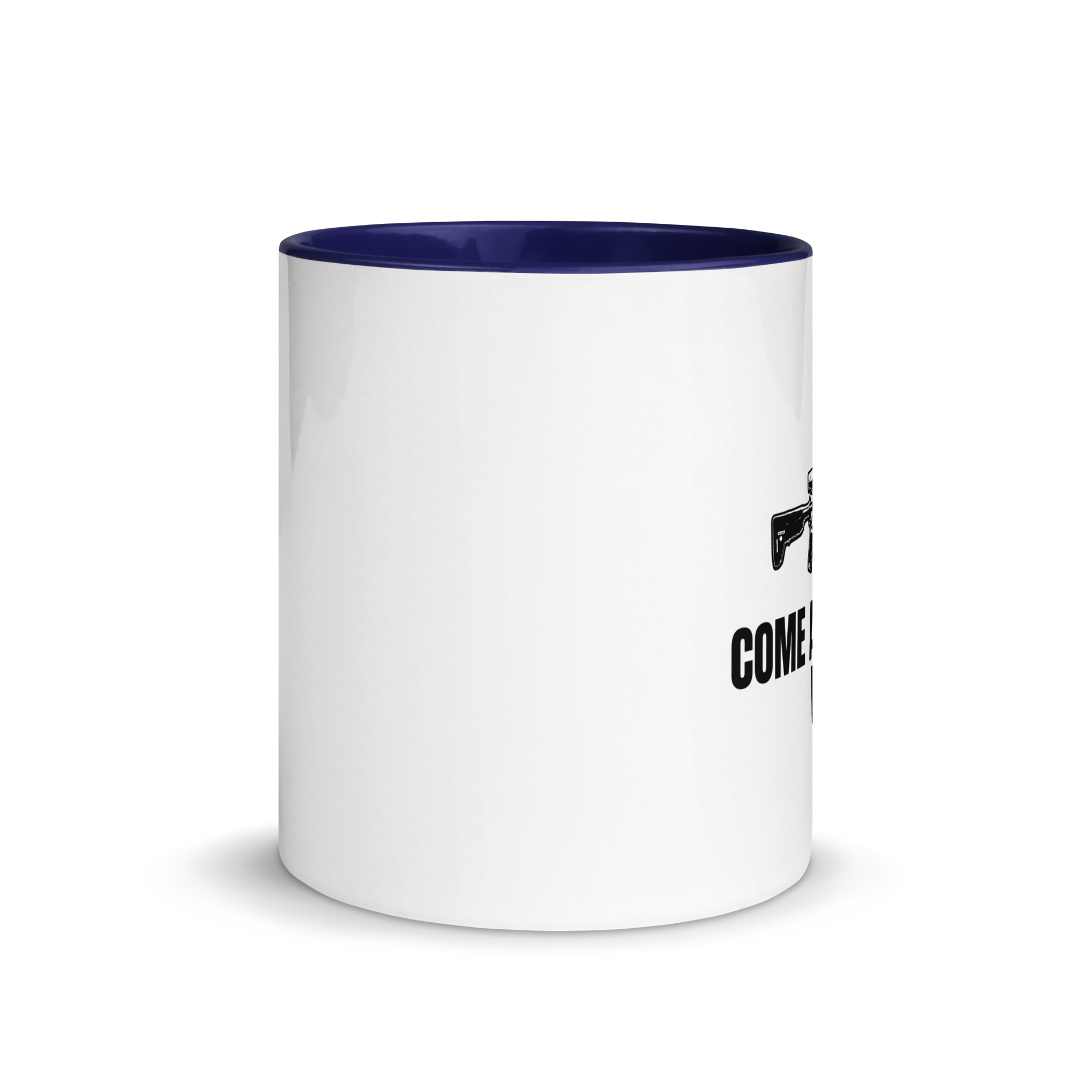 Come and Take It - Mug with Color Inside - Image 8