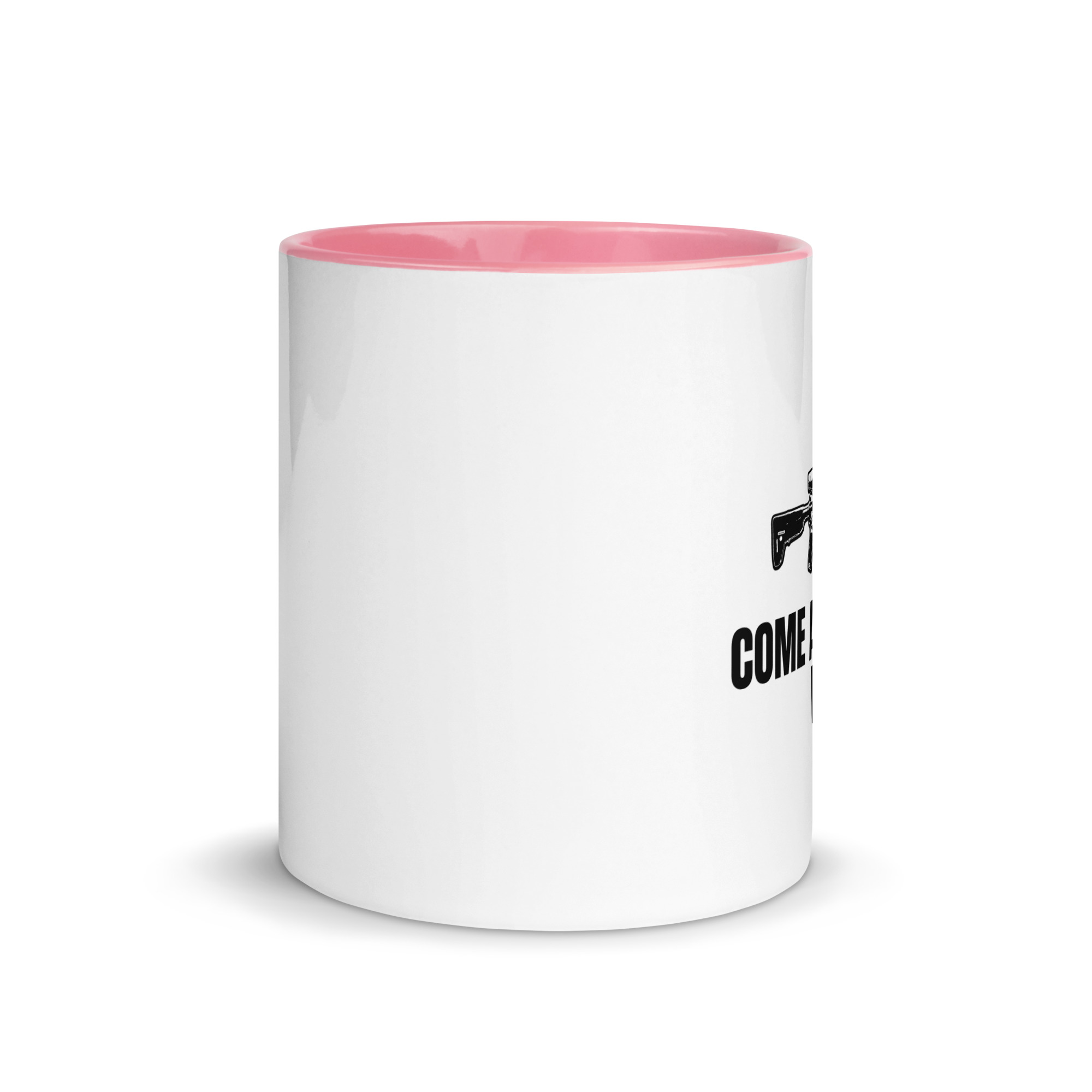 Come and Take It - Mug with Color Inside - Image 17